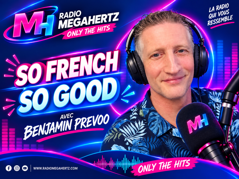 Radio Megahertz - So french So good